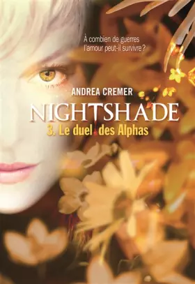Couverture du produit · Nightshade (Tome 3-Le duel des Alphas)