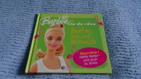 Couverture du produit · Barbie jeu, set et match