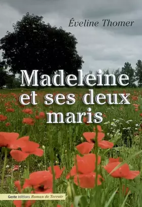 Couverture du produit · Madeleine et ses deux maris