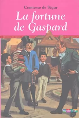 Couverture du produit · La Fortune de Gaspard