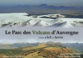 Couverture du produit · Le Parc des Volcans d'Auvergne entre ciel et terre