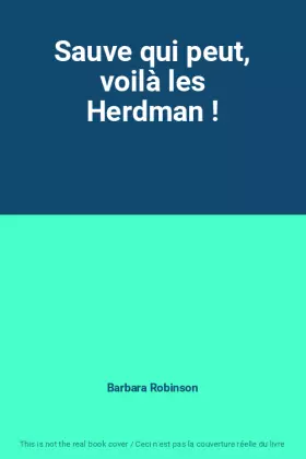 Couverture du produit · Sauve qui peut, voilà les Herdman !