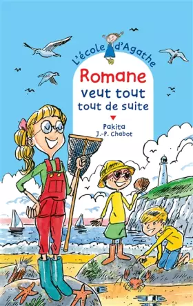 Couverture du produit · Romane veut tout tout de suite