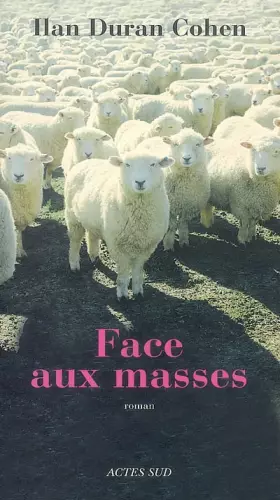 Couverture du produit · Face aux masses