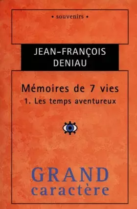 Couverture du produit · Mémoires de 7 vies, tome 1 : Les Temps aventureux