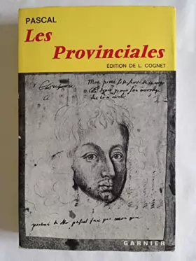 Couverture du produit · Pascal. Les Provinciales : Ou les Lettres écrites par Louis de Montalte à un provincial de ses amis et aux RR. PP. Jésuites. In