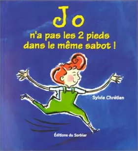 Couverture du produit · Jo n'a pas les 2 pieds dans le même sabot !