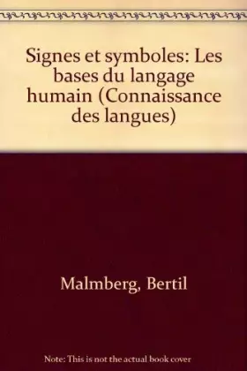 Couverture du produit · Signes et symboles : les bases du langage humain