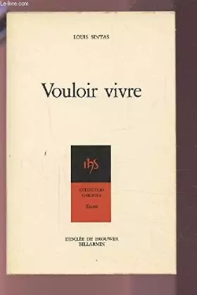 Couverture du produit · Vouloir vivre