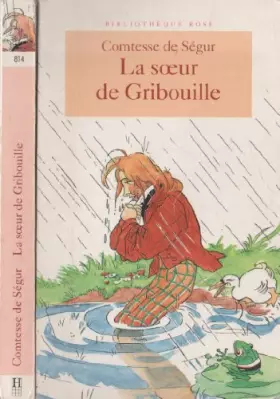 Couverture du produit · La soeur de Gribouille