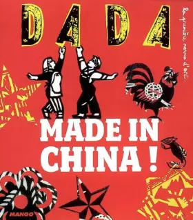 Couverture du produit · Made in China (Revue Dada n°137)