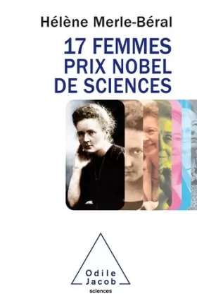 Couverture du produit · 17 femmes prix Nobel de sciences