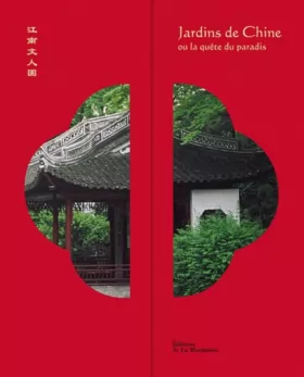 Couverture du produit · Jardins de Chine ou la quête du paradis