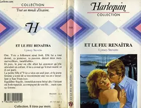 Couverture du produit · Et le feu renaîtra (Collection Harlequin)