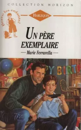 Couverture du produit · Un père exemplaire (Collection Horizon)