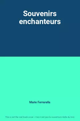 Couverture du produit · Souvenirs enchanteurs