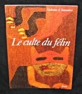 Couverture du produit · Culte du felin (le)