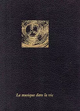 Couverture du produit · La Musique dans la vie: Jazz, Rock, Enseignement