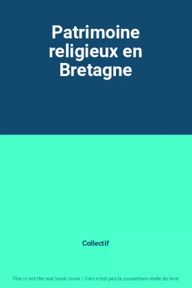 Couverture du produit · Patrimoine religieux en Bretagne