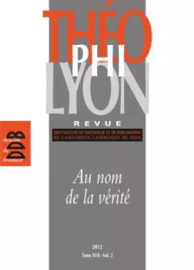 Couverture du produit · Théophilyon XVII vol 2: Au nom de la vérité