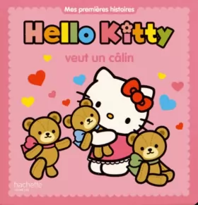 Couverture du produit · Hello Kitty veut un câlin