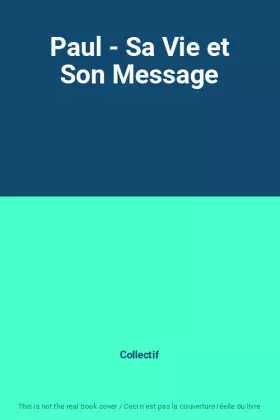 Couverture du produit · Paul - Sa Vie et Son Message