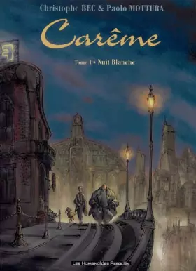 Couverture du produit · Carême, Tome 1 : Nuit blanche