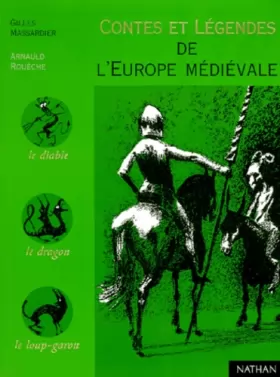 Couverture du produit · Contes et légendes de l'Europe médiévale