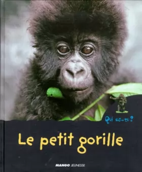 Couverture du produit · Le Petit Gorille