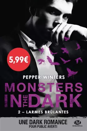 Couverture du produit · Monsters in the Dark, T2 : Larmes brûlantes