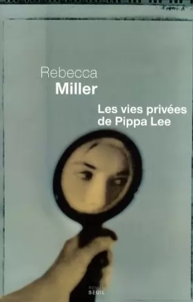 Couverture du produit · Les vies privées de Pippa Lee
