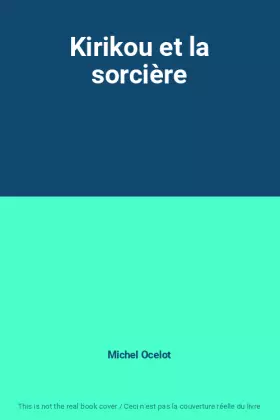 Couverture du produit · Kirikou et la sorcière