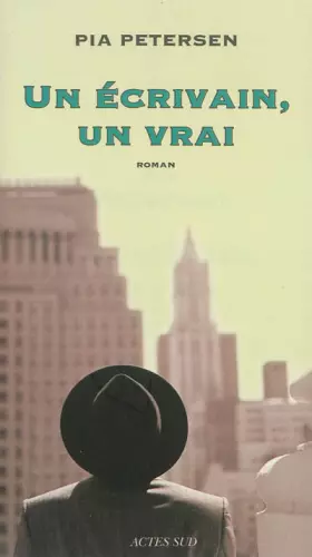 Couverture du produit · Un écrivain, un vrai