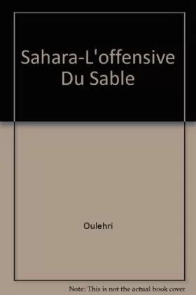 Couverture du produit · Sahara : l'offensive du sable