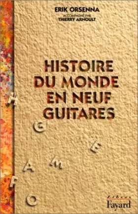 Couverture du produit · Histoire du monde en neuf guitares