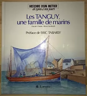 Couverture du produit · Les tanguy, une famille de marins
