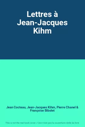 Couverture du produit · Lettres à Jean-Jacques Kihm