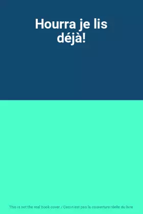 Couverture du produit · Hourra je lis déjà!