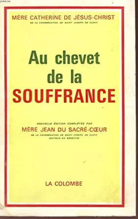 Couverture du produit · Au Chevet de la souffrance