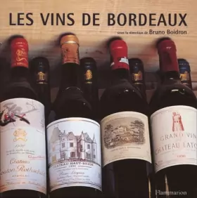 Couverture du produit · Coffret les vins de Bordeaux : Histoire et terroirs - Crus et dégustation