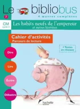 Couverture du produit · Le Bibliobus n° 7 CM - Les Habits neufs de l'empereur - Cahier d'activités - Ed.2005