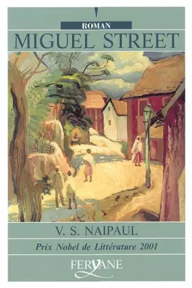 Couverture du produit · Miguel Street [édition en gros caractères]