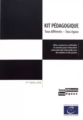 Couverture du produit · Kit pédagogique Tous différents - Tous égaux: Idées, ressources, méthodes et activités pour l'éducation interculturelle informe