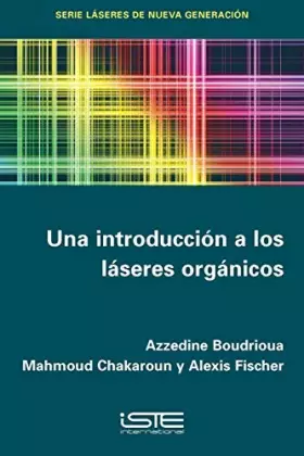 Couverture du produit · Una introducción a los láseres orgánicos