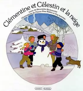 Couverture du produit · Clémentine et Célestin, Tome 3 : Clémentine et Célestin et la neige