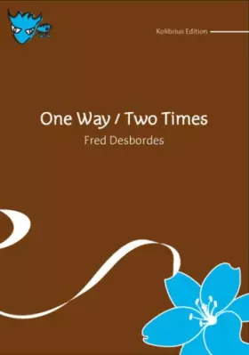 Couverture du produit · One Way / Two Times
