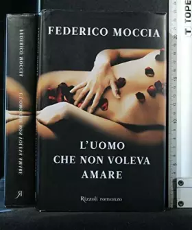 Couverture du produit · L'Uomo Che Non Voleva Amare