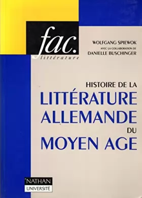 Couverture du produit · Histoire de la littérature allemande du Moyen âge