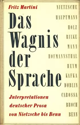 Couverture du produit · Das Wagnis der Sprache: Interpretation deutscher Prosa von Nietzsche bis Benn
