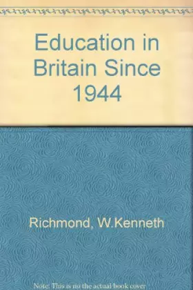 Couverture du produit · Education in Britain Since 1944